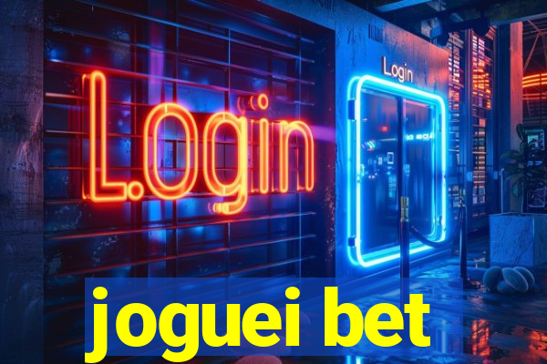 joguei bet